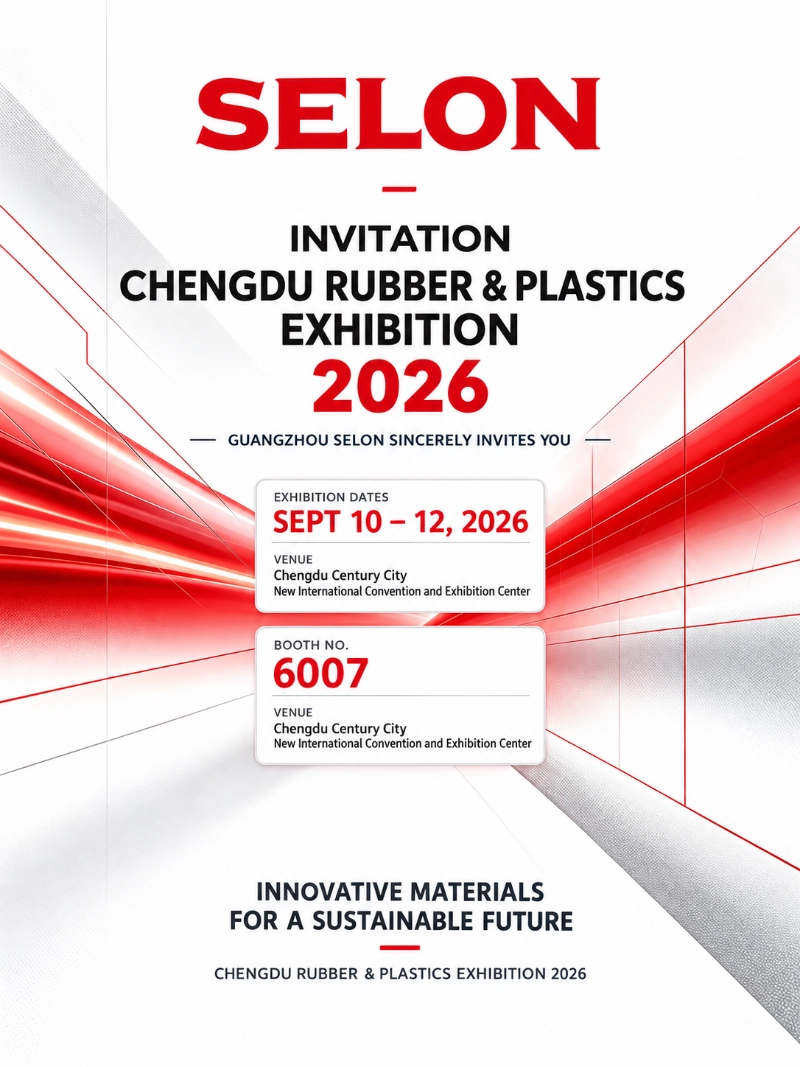 SELON Invites You to Chengdu Rubber & Plastics Exhibition 2026